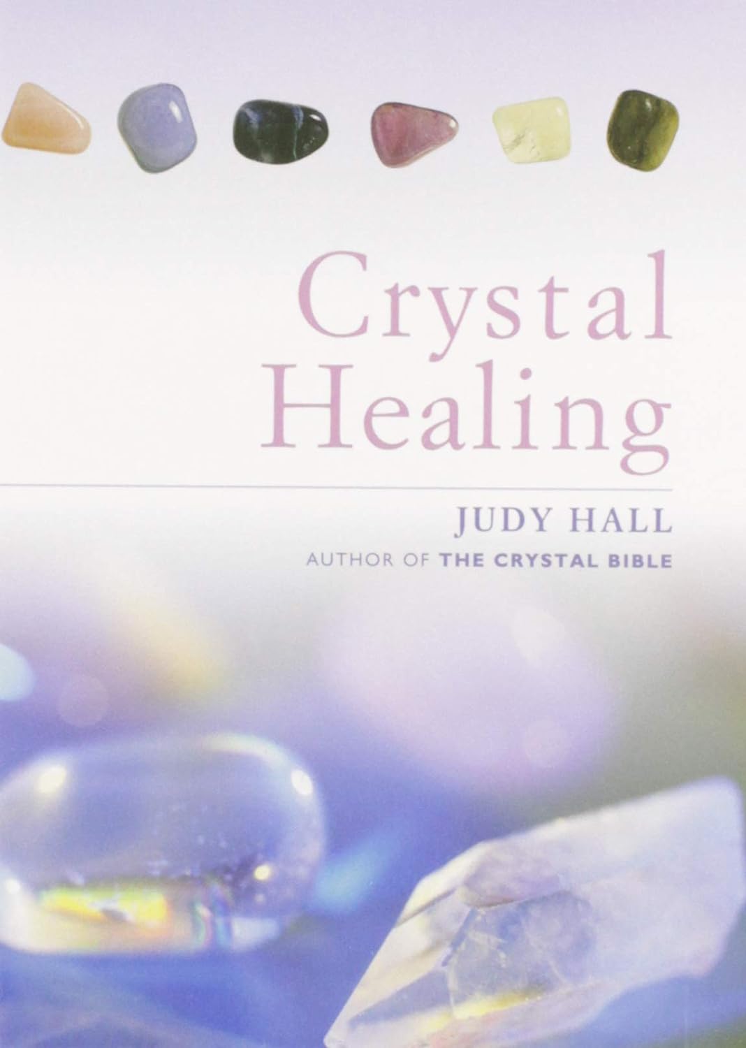 Earthstore® The Crystal Healing Book Hardcover - collectable NEW